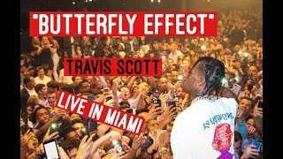 Travis Scott performs "Butteryfly Effect" at STORY Nightclub Miami (3/3/18)