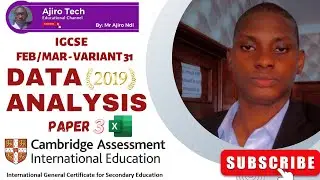 IGCSE ICT Paper 3 Data Analysis 2019 February_March Variant 31 (0417)