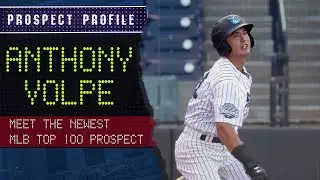 Anthony Volpe, SS | Yankees Prospect Profile