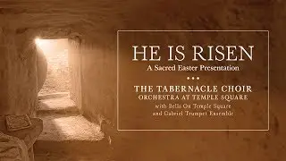 2019 Live Easter Concert with The Tabernacle Choir: 