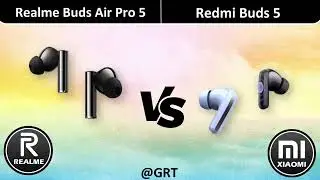 Relame Buds Air 5 Pro VS Redmi Buds 5 || WFY