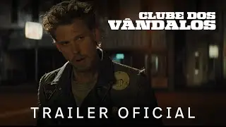 Clube dos Vândalos | Trailer Oficial Legendado