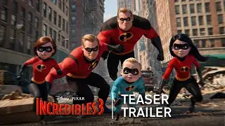 Incredibles 3 Official Trailer