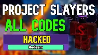 ALL Project Slayers CODES | Roblox Project Slayers Codes (May 2023)