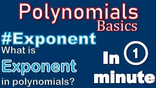 What is exponent ? | Polynomial Basics  #polynomials #exponent #class10 #class9 #math #shorts