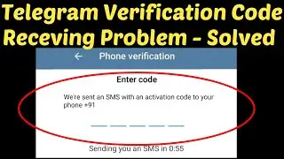 How To Fix Telegram Verification / Confirmation Code Not Receving Problem