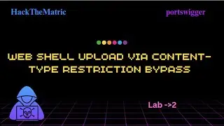 Lab 2 Web shell upload via Content Type restriction bypass  @PortSwiggerTV