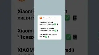 XIAOMI AUTH FLASH SERVER Credit sale in worldwide 🌐