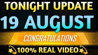 Tonight Update 19 August 2024 | aaj Raat kya aaega free fire mein Tonight Update | New Event Tonight