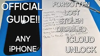 Official Guide to Officially iCloud Unlock iPhone iOS Forgotten Password/Lost/Stolen/Disabled