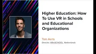 Higher Education: How To Use VR in schools and Educational Organizations