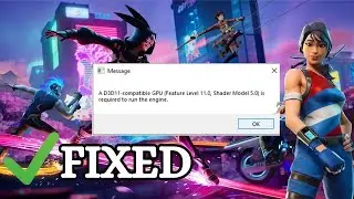 Fix Fortnite error a d3d11 compatible gpu | fortnite a d3d11 compatible gpu