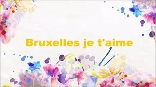 Bruxelles je t'aime - Angele - Music Video