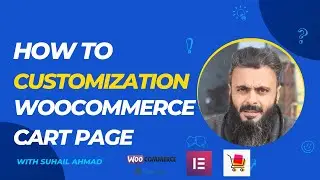 Complete Woocommerce Cart Page Customization Tutorial with Elementor (Free Version)