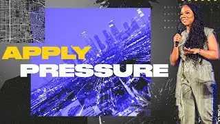 Apply Pressure | Sarah Jakes Roberts