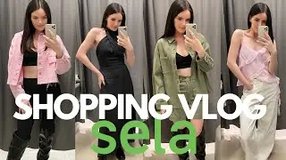 SHOPPING VLOG Sela | обзор новой летней коллекции с примеркой