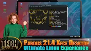 Pardus 21.4 Xfce Desktop: The Ultimate Linux Experience for Minimalists | Customizing Xfce Desktop