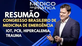 IOT, PCR, Hipercalemia, Trauma - Resumo Congresso Brasileiro de Medicina de Emergência