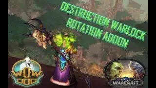 Destruction Warlock Rotation Addon [11.0 updated]