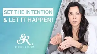 The Power of Intention & How it Changed My Life (Law Of Attraction)