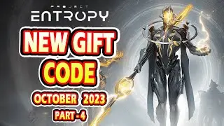 Project Entropy Game New Gift Code | Project Entropy Game  New Gift Code October 2023 (Part-4)