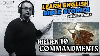 📖 A2 English Learn with Bible Stories • The Ten Commandments • Exodus Chapter 20