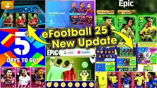 Good News 🔥🤩 eFootball™ 2025 v4.0.0 Official Big Update!! 100 Free Epic Pack, Free Rewards & Coins