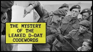 The Mystery of the Leaked D-Day Codewords