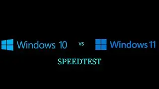 Windows 10 vs Windows 11 speedtest.