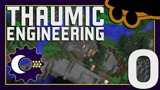 Thaumcraft 6 - Thaumic Engineering Minecraft 1.12+ - Ep. 0 - Pack Introduction