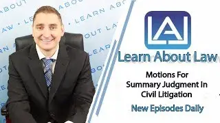 Motions For Summary Judgment In Civil Litigation | Learn About Law