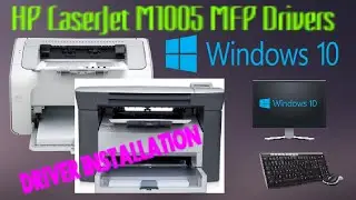 How to Install HP LaserJet M1005 Printer Scanner Driver in window 10
