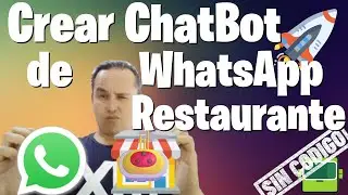 🍝Crear ChatBot de WhatsApp para Restaurantes (Negociobot.com)