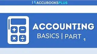 Accounting Basics - Part 1 | Online Accounting System in the Philippines