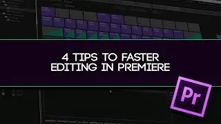 4 Easy Tips To Faster Editing In Premiere - Edit Faster Using These Simple Tips!