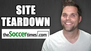 Site Teardown: TheSoccerTimes com (Something NEW for the Channel)