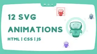 12 SVG Animations | HTML CSS Javascript Effects & Animations