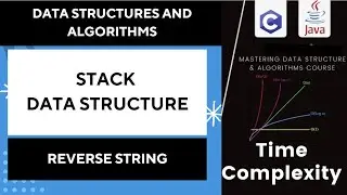 Stack Data Structure: how reverse a string using stack data structure