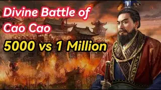 5000 vs 1 Million! Conquering Millions of Yellow Turbans. Divine Battle of Cao Cao in Three Kingdoms