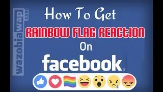 How to get rainbow flag reaction on Facebook