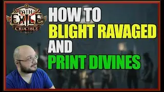 [POE 3.21] Blight Ravaged! The King Of Currency! How To Make These Profitable and Complete Them!