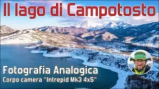 Il Lago di Campotosto e la Fotografia Grande Formato - Camera a soffietto Intrepid mk 3 4x5