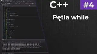 C++ #4 - Pętla while