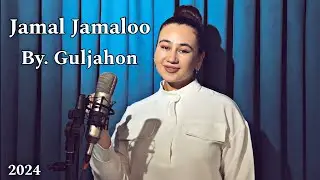 Jamal Jamaloo - Guljahon (cover original) | Гулжахон - Жамал Жамалоо (2024)