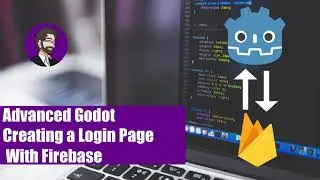 Advanced Godot | Creating a Login Page With Firebase