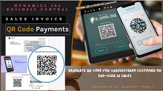 Generate QR Code of a Tax Invoice for Unregistered Customer | QR Code Scan to Pay via UPI | D365BC