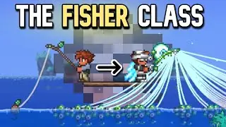 Terraria's Fisher Class, THE MOVIE...