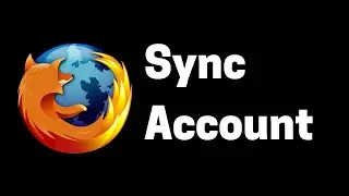 How to Setup Firefox Sync