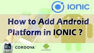 How to Add Cordova Android  Platform in Ionic Project ? | Ionic Framework Bangla Tutorial