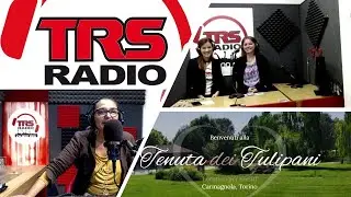 La Tenuta Dei Tulipani - Location Eventi Carmagnola  - LiVE  TRS Radio